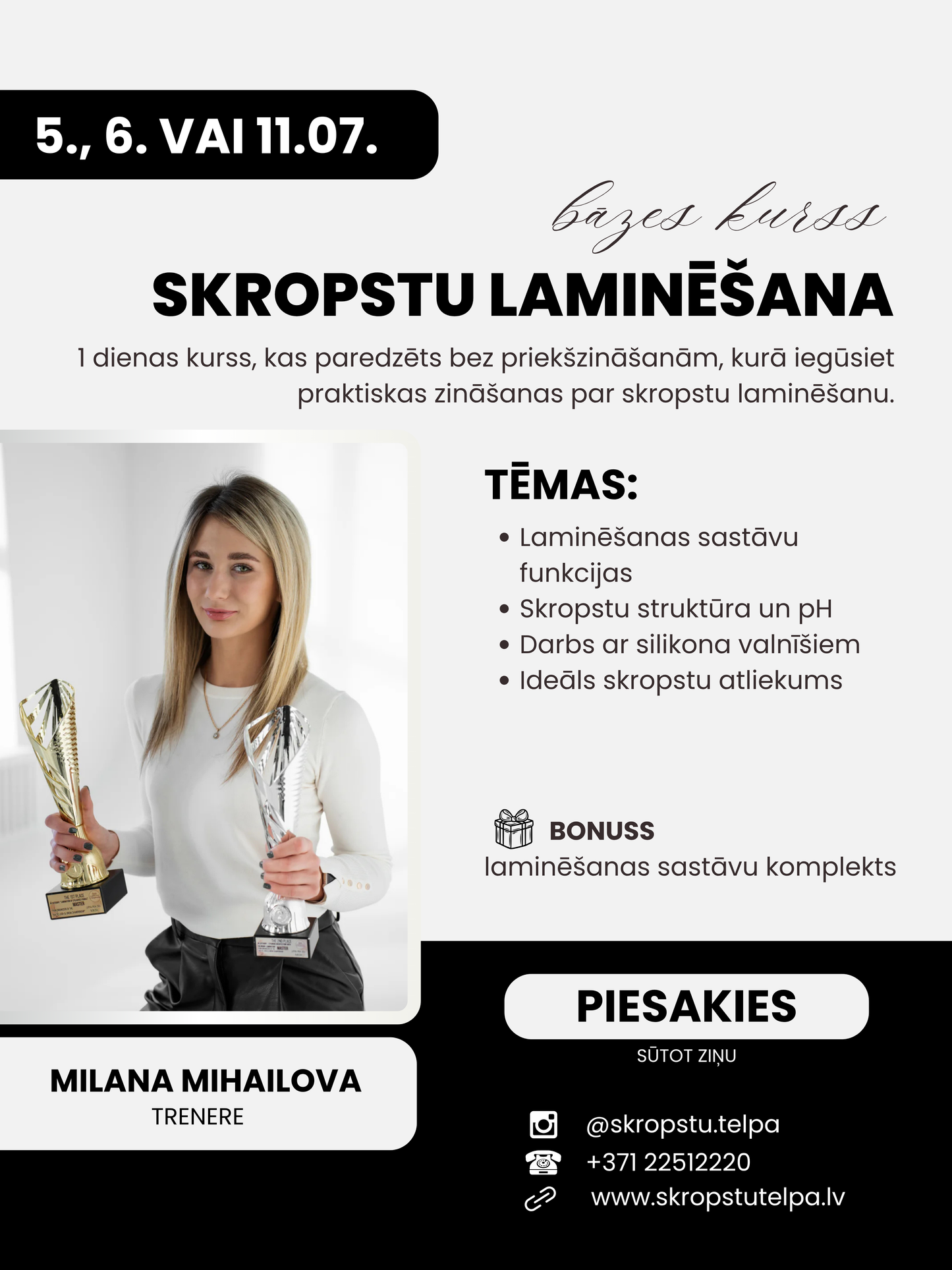 Kurss "Skropstu laminēšana"