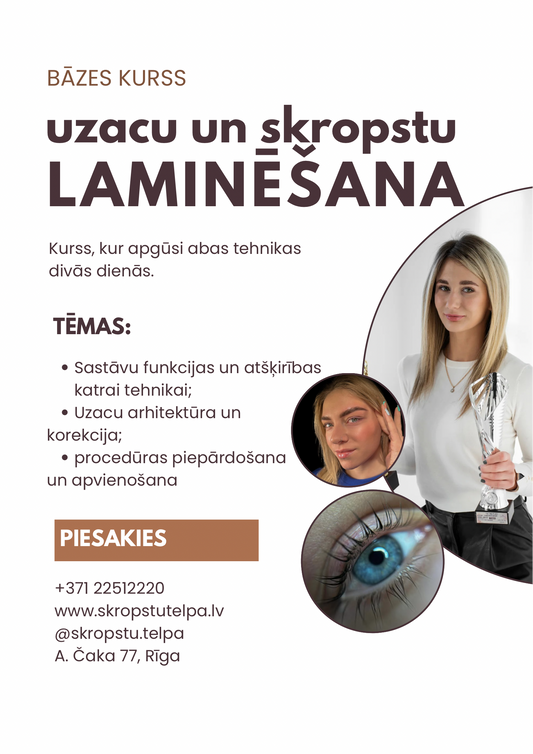 Kurss "Skropstu un uzacu laminēšana"